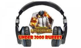Best Headphones For PUBG Mobile Under 2000 Rupees Ranked By Price