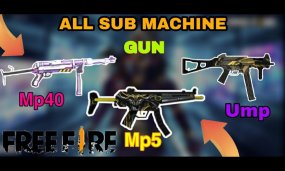 Free Fire: A Complete And Useful Guide To Understand All Of The Submachine Guns In The Game And Their Features