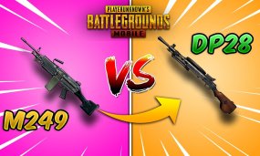 PUBG Mobile LMG Compare: M249 Vs DP-28 - Which One Is Better?