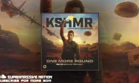KSHMR, Jeremy Oceans One More Round Official Music Video