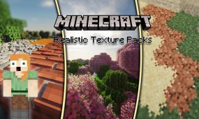 Best Realistic Texture Packs In Minecraft 2022 That Look Just Surreal