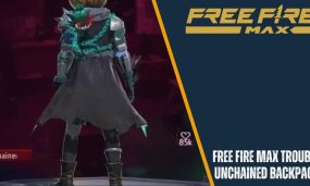 Free Fire MAX: Easy Guide To Unlock the Trouble Unchained Backpack