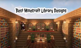 Top 5 Minecraft Library Design Players Should Build In 2024