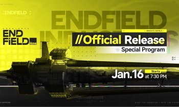 Arknights: Endfield Official Release Special Program - Detailed Recap
