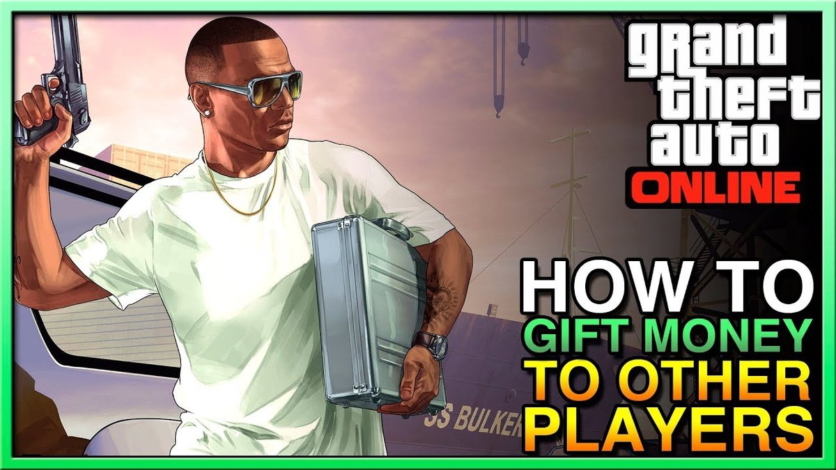 A Complete Guide On How To Give Money In GTA 5 Online 2020
