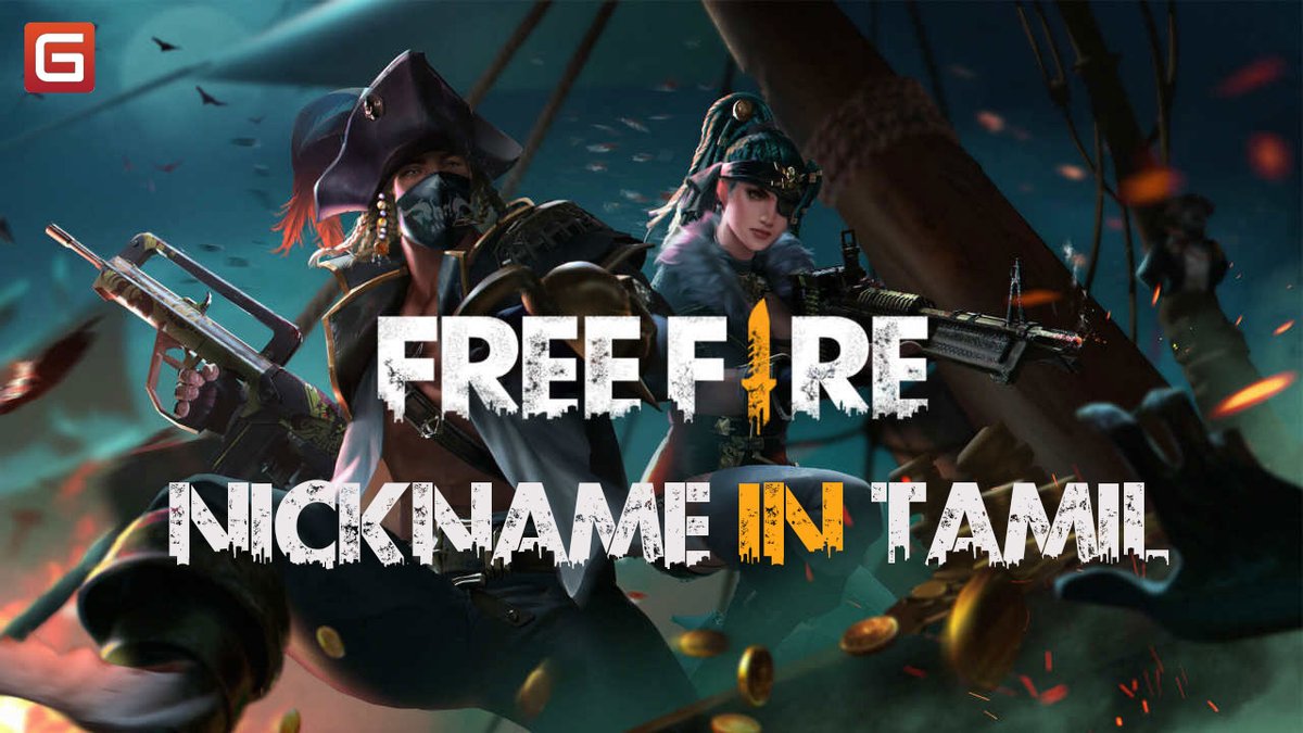 17 Nickname Free Fire Tamil - Free Fire Best Game