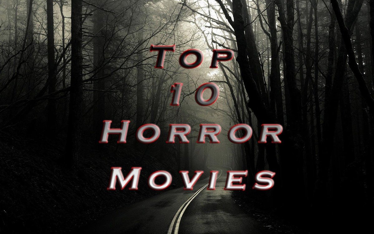 Horror Movies With High Ratings 10 Movies That Give You Nightmares