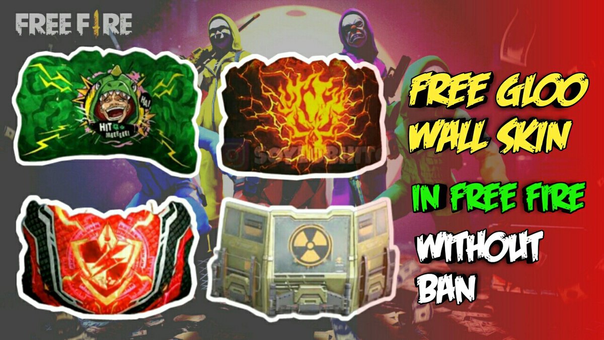 How To Get Free Fire Gloo Wall Skins For Free In 2020