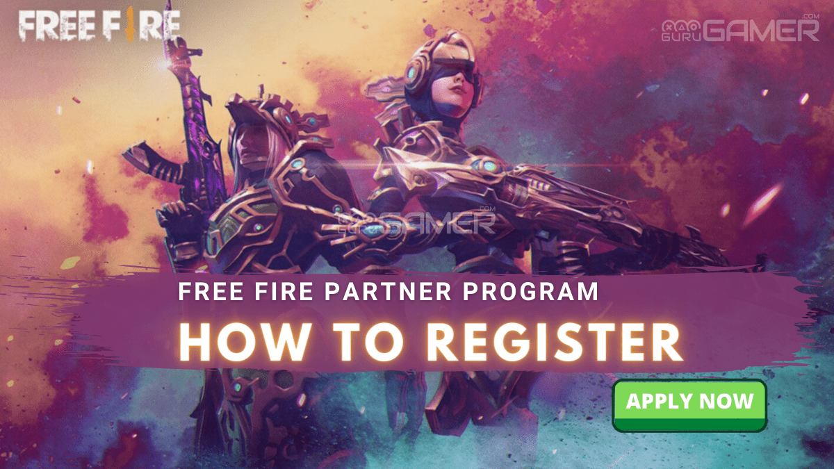 How To Join Free Fire Partner Program In 2021 All Requirements Needed