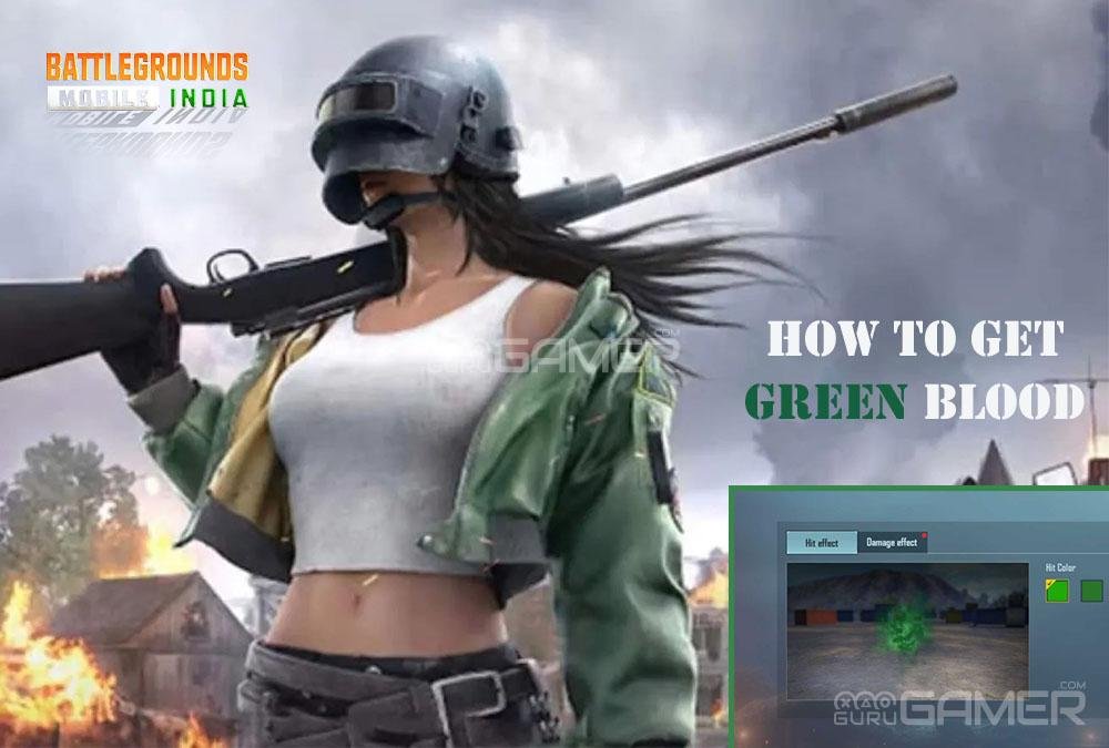 How To Get Green Blood In Battlegrounds Mobile India How 