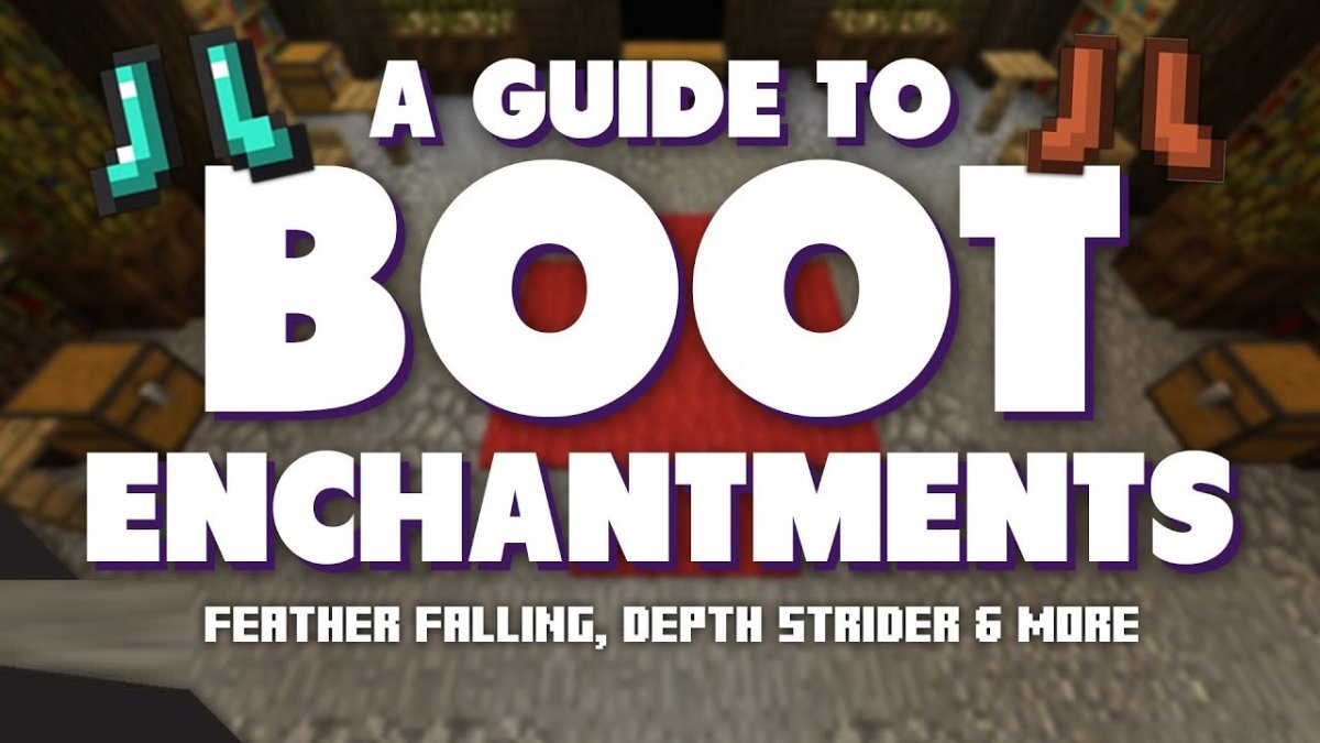 Top 5 Best Enchantments For Boots In Minecraft
