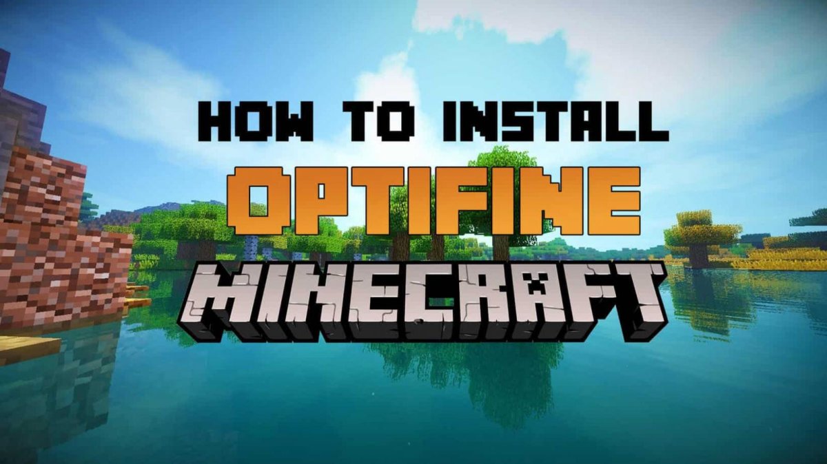 how to get optifine on minecraft