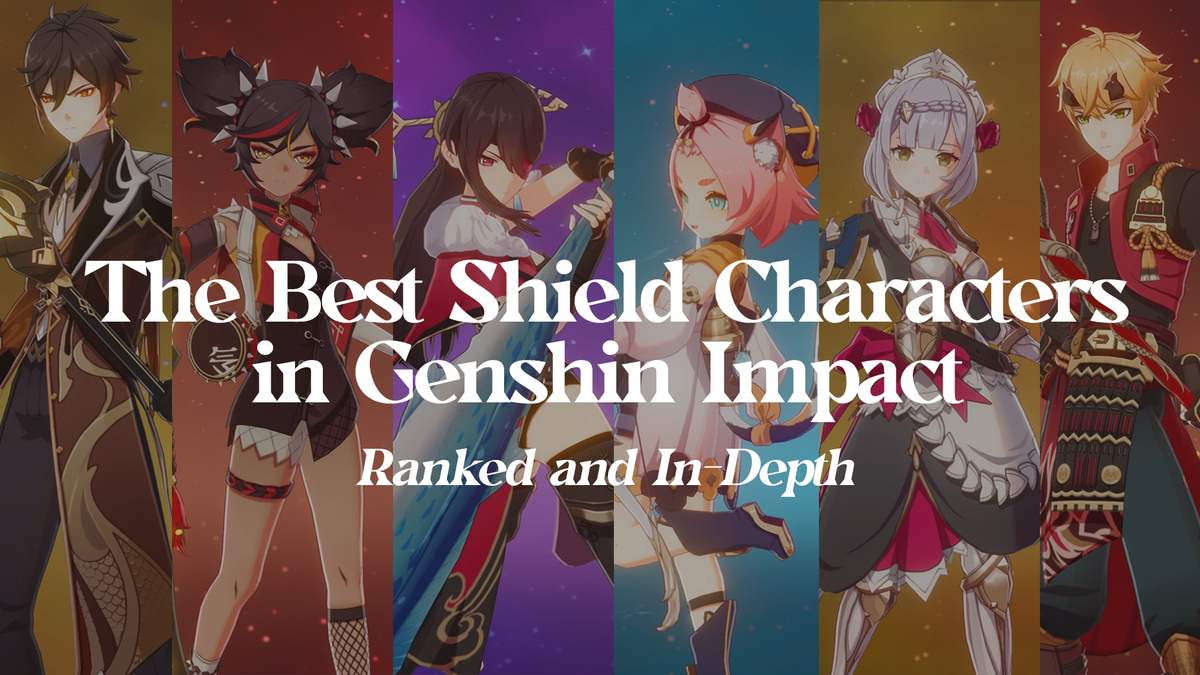 Tier List For Best Genshin Impact Shield Characters In 2022