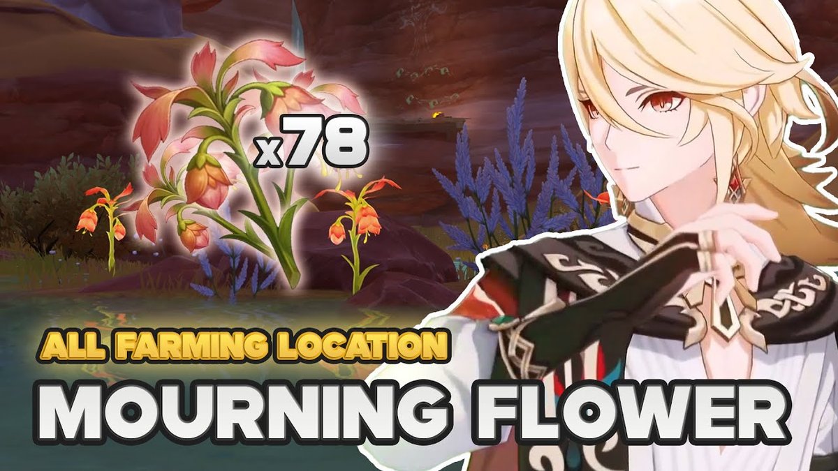 Mourning Flower Genshin Impact Quick Farming Guide