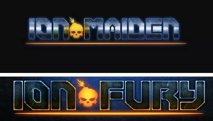 Ion Maiden Renamed Into Ion Fury Coming Out This A