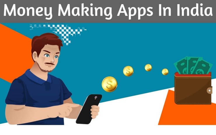 Money Making Apps In India