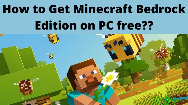 how to download bedrock edition on pc for free