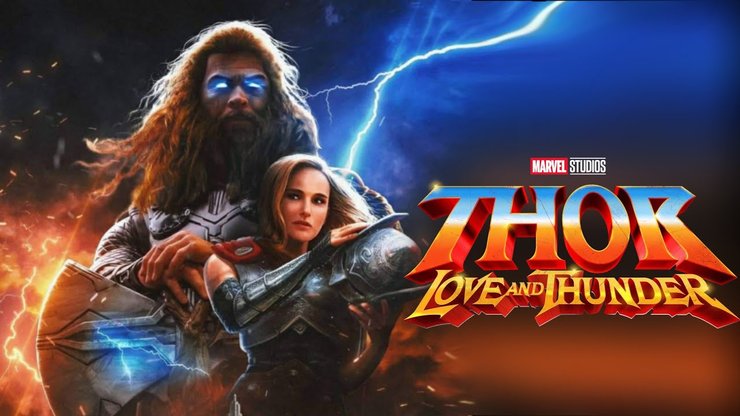 Thor Love And Thunder 2022