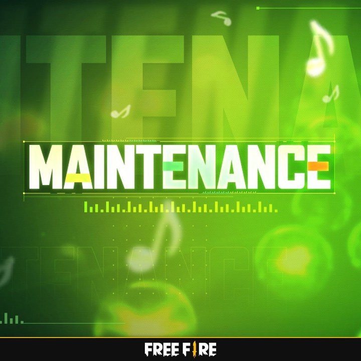 Free Fire Maintainence