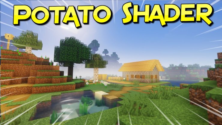 Potatoshader